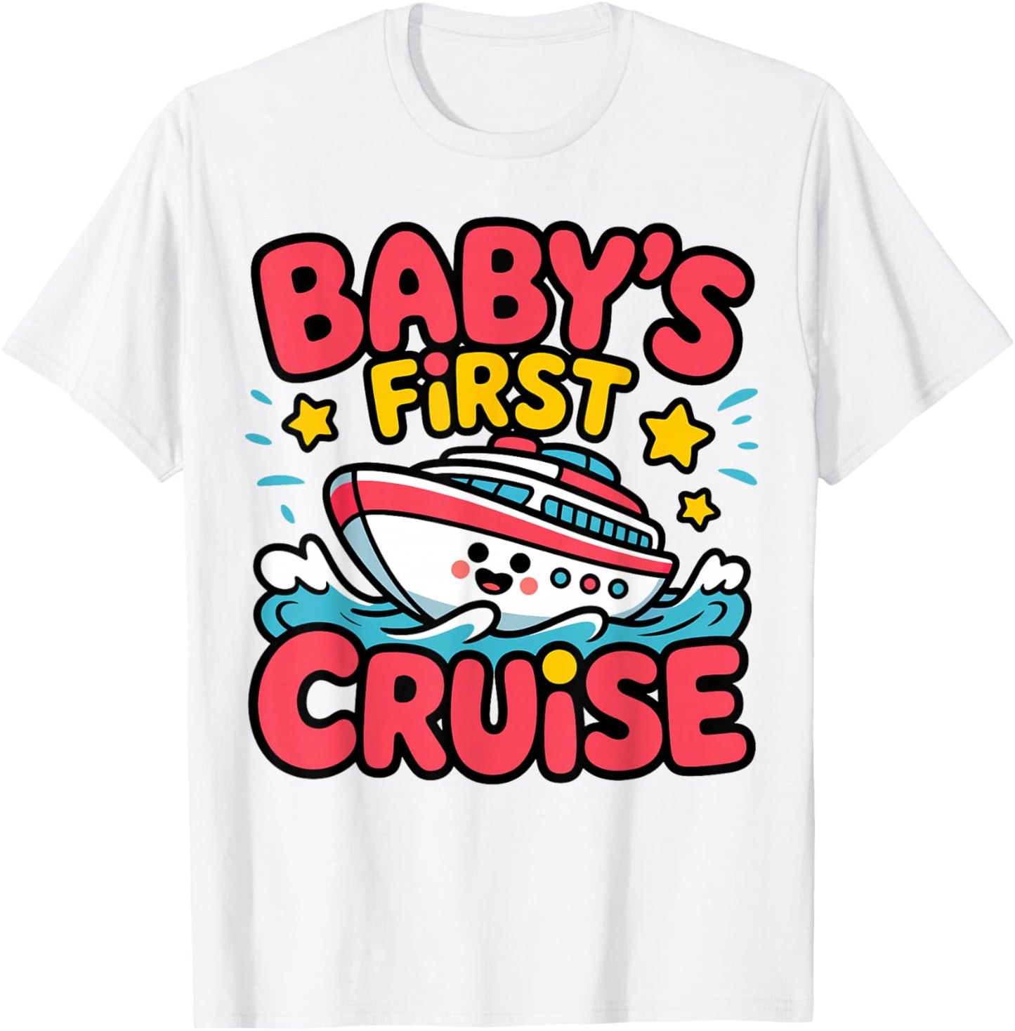 Baby’s First Cruise Cute Family Vacation Cruise Shirt T-Shirt - T-Shirt | White