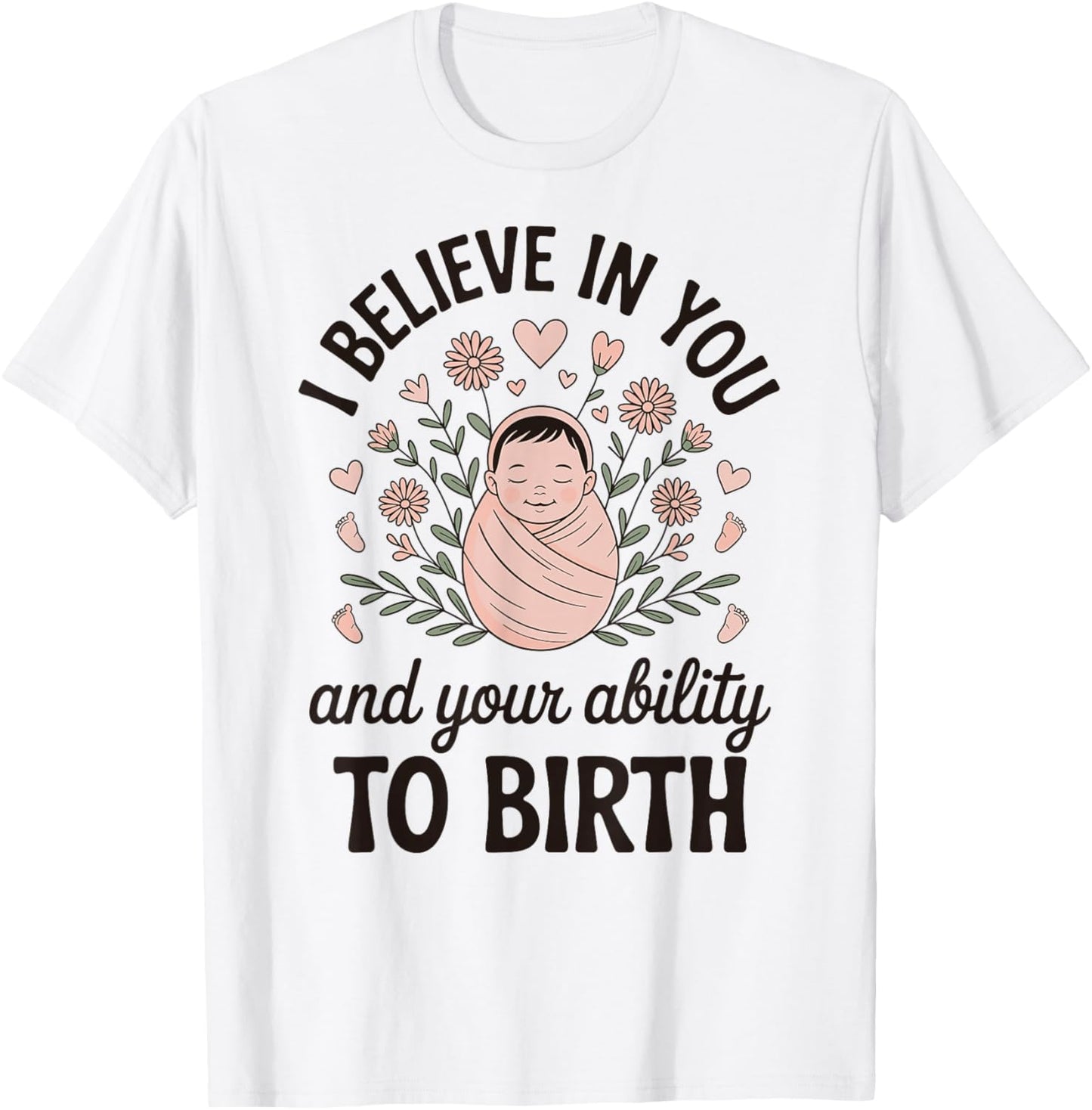 Cute Midwife Doula Labor and Delivery Nurse Birth Worker T-Shirt - T-Shirt | White