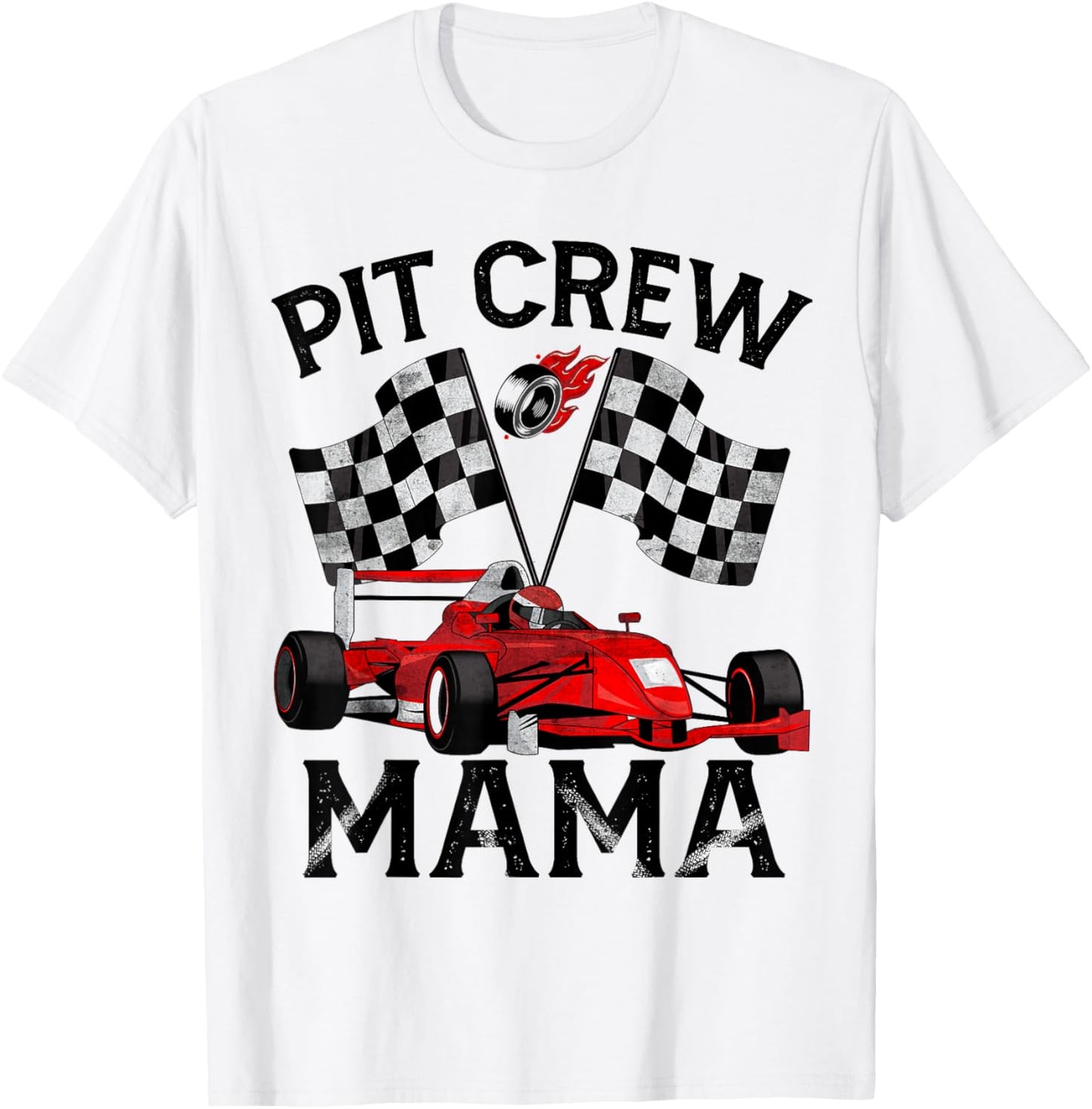 Pit Crew Mama Race Car Birthday Party Racing Family T-Shirt - T-Shirt | White