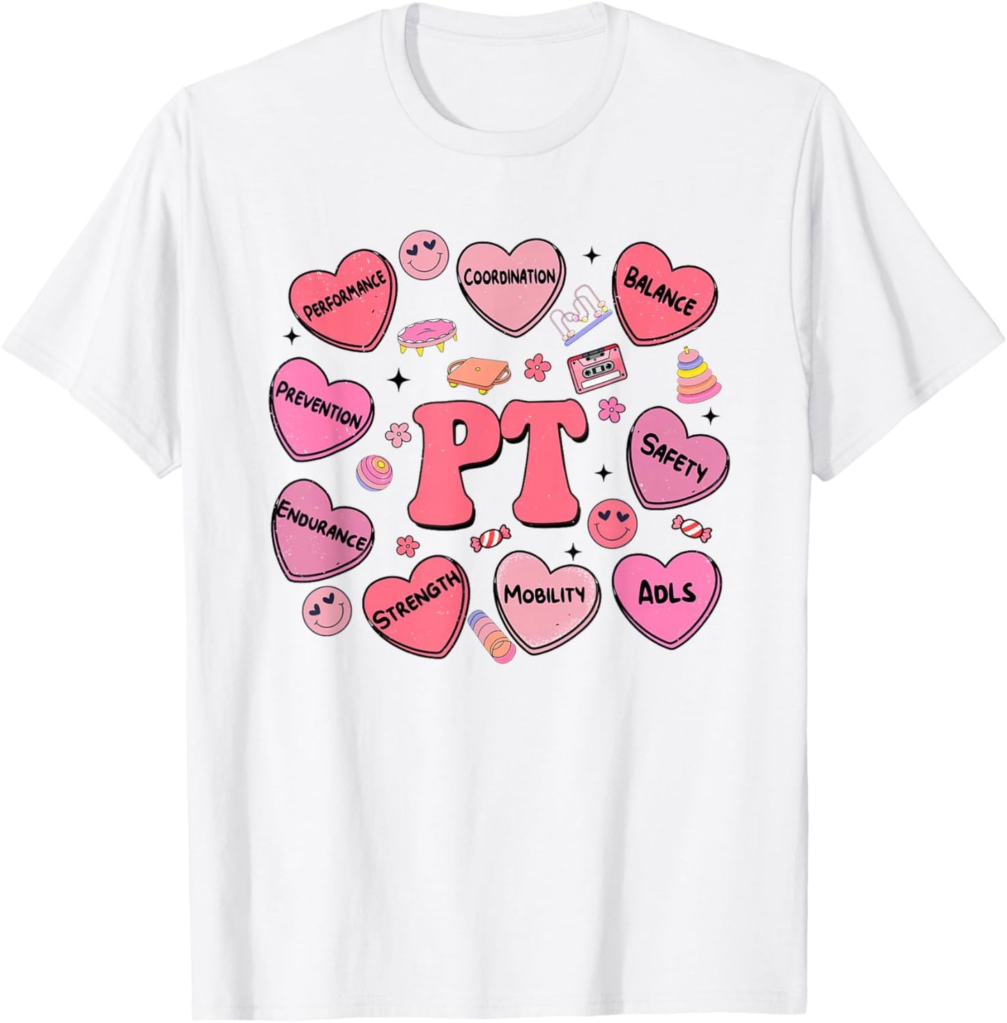 Physical Therapy Valentines Day Heart Candy PT PTA Therapist T-Shirt - T-Shirt | White