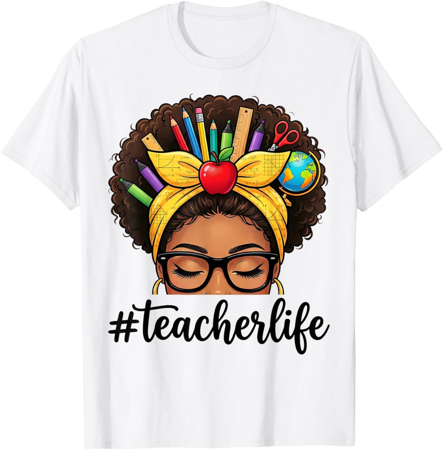 African American Black Teacher Life Messy Bun School T-Shirt - T-Shirt | White