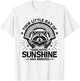 Your Little Ray of Sarcastic Sunshine Has Arrived Raccoon T-Shirt - T-Shirt | White