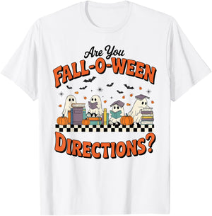 are You Fall o ween Directions Funny Halloween Teacher Ghost T-Shirt - T-Shirt | White