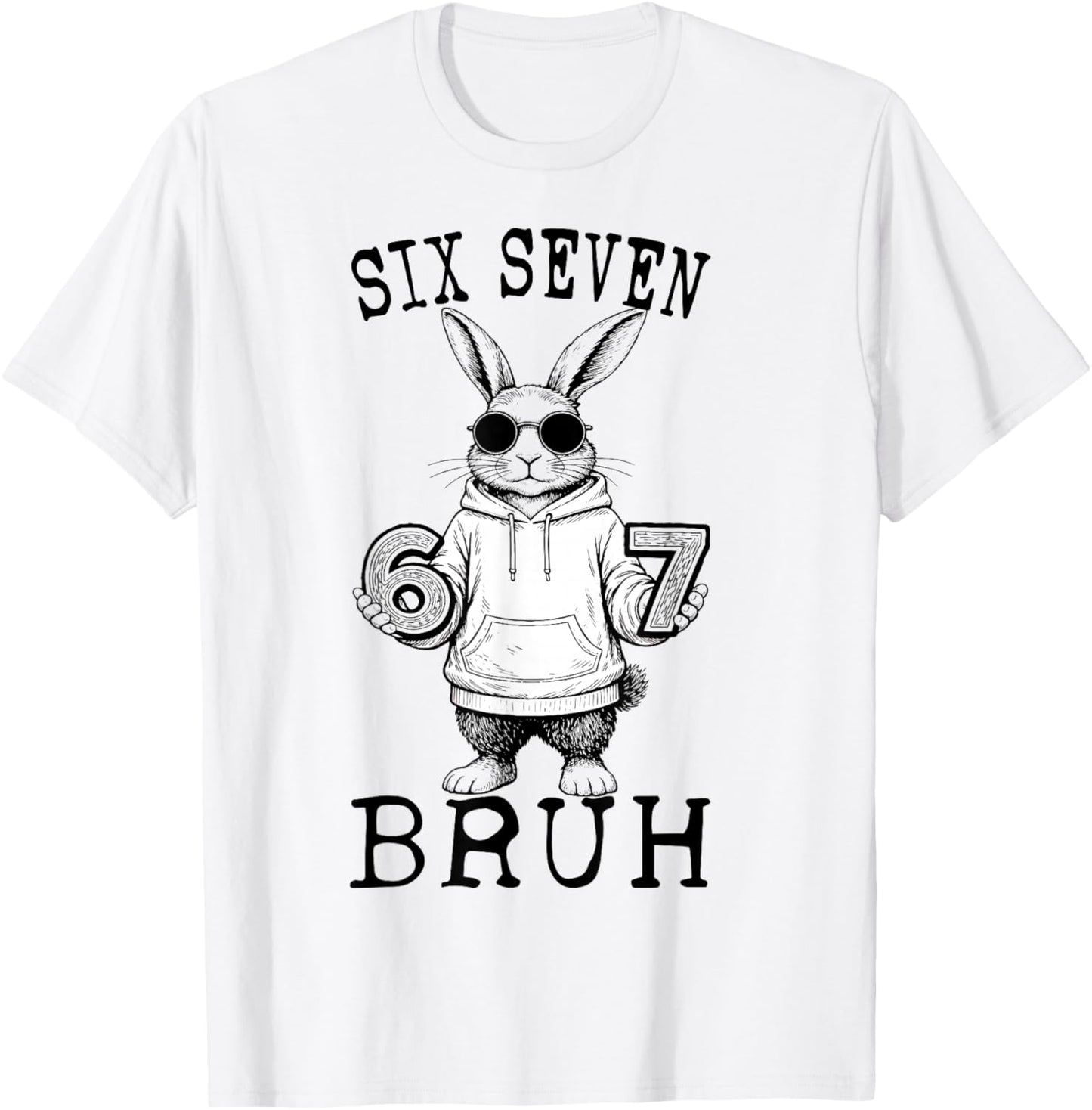 67 Six Seven Bruh Bunny with Sunglasses Easter Day Boys Kids T-Shirt - T-Shirt | White