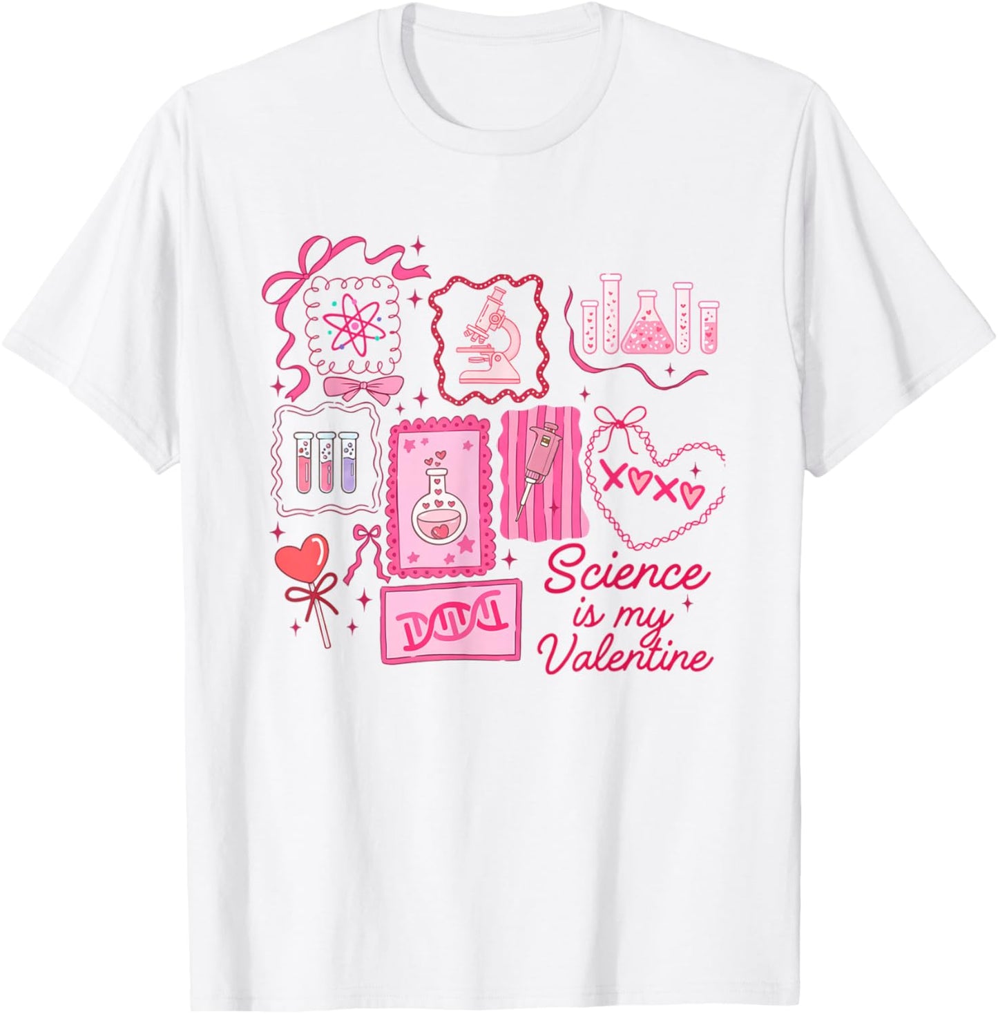 Science is My Valentine Valentines Day Funny Science Teacher T-Shirt - T-Shirt | White