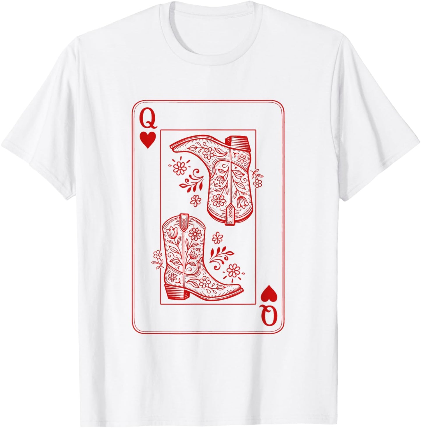 Western Life Rodeo Howdy Cowgirls Boots Queen of Hearts T-Shirt - T-Shirt | White