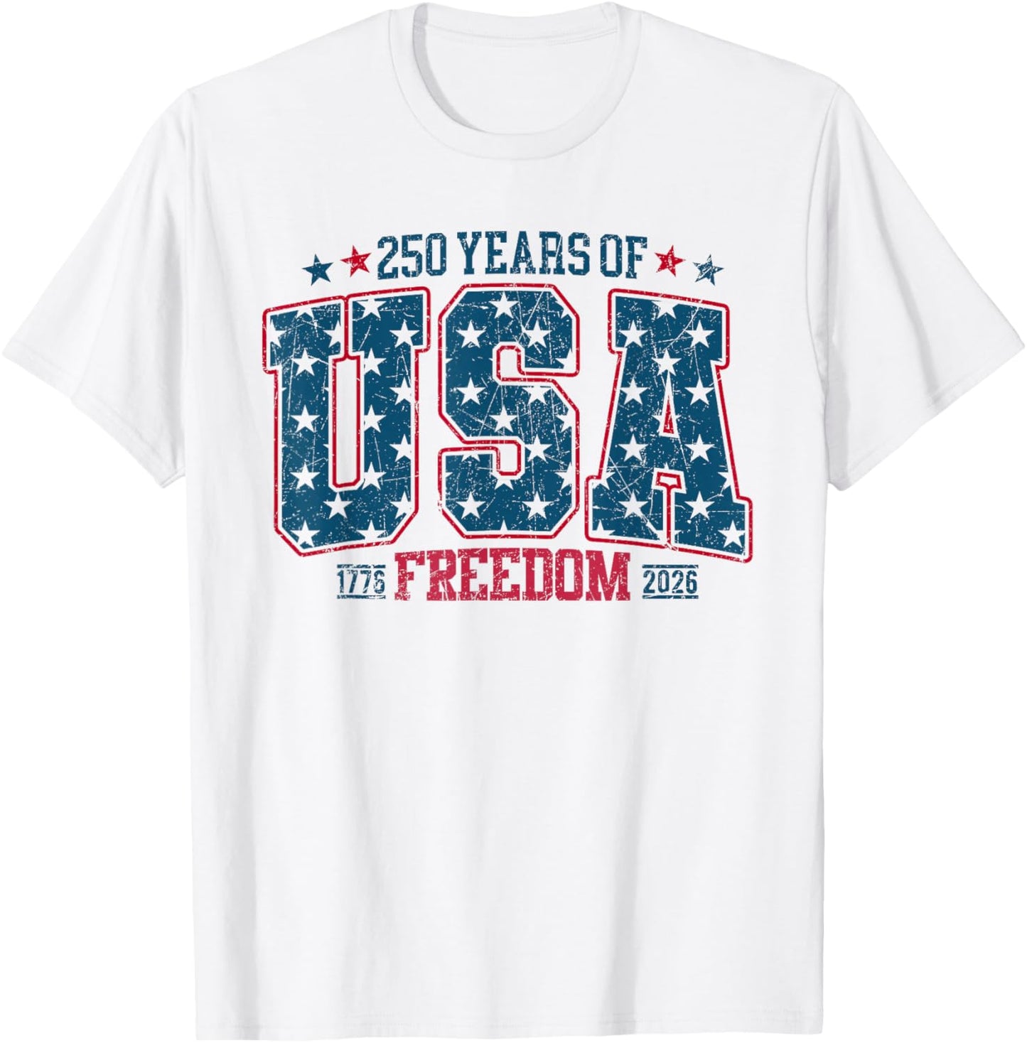 250 Years of Freedom American 1776 2026 250th USA Women T-Shirt - T-Shirt | White