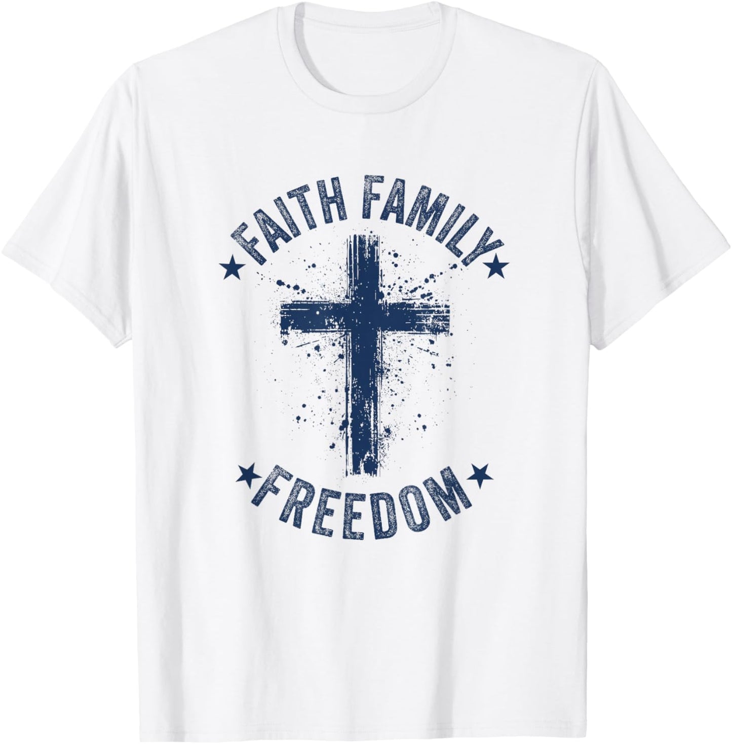 Faith Family Freedom American Flag Patriot USA Christian T-Shirt - T-Shirt | White
