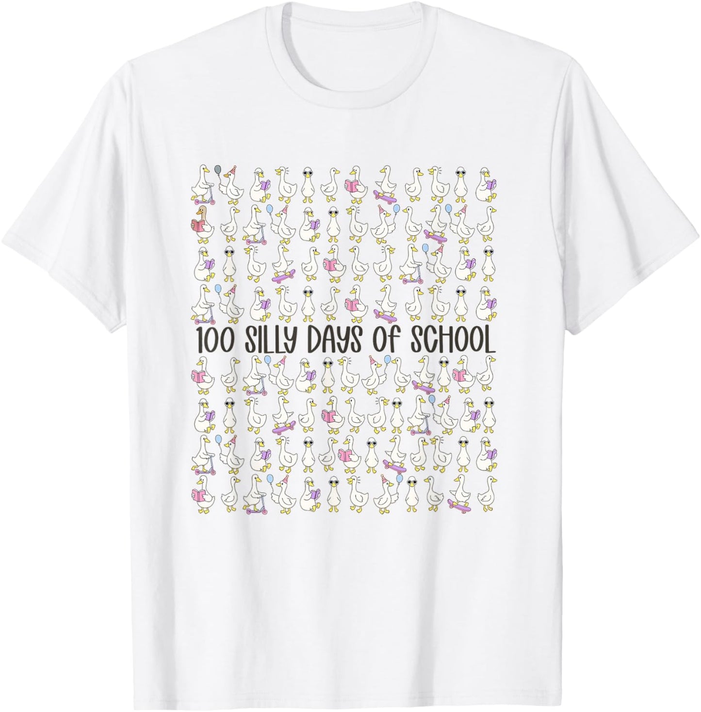 100 Days of Silly Gooses Funny Teacher 100th Day of School T-Shirt - T-Shirt | White