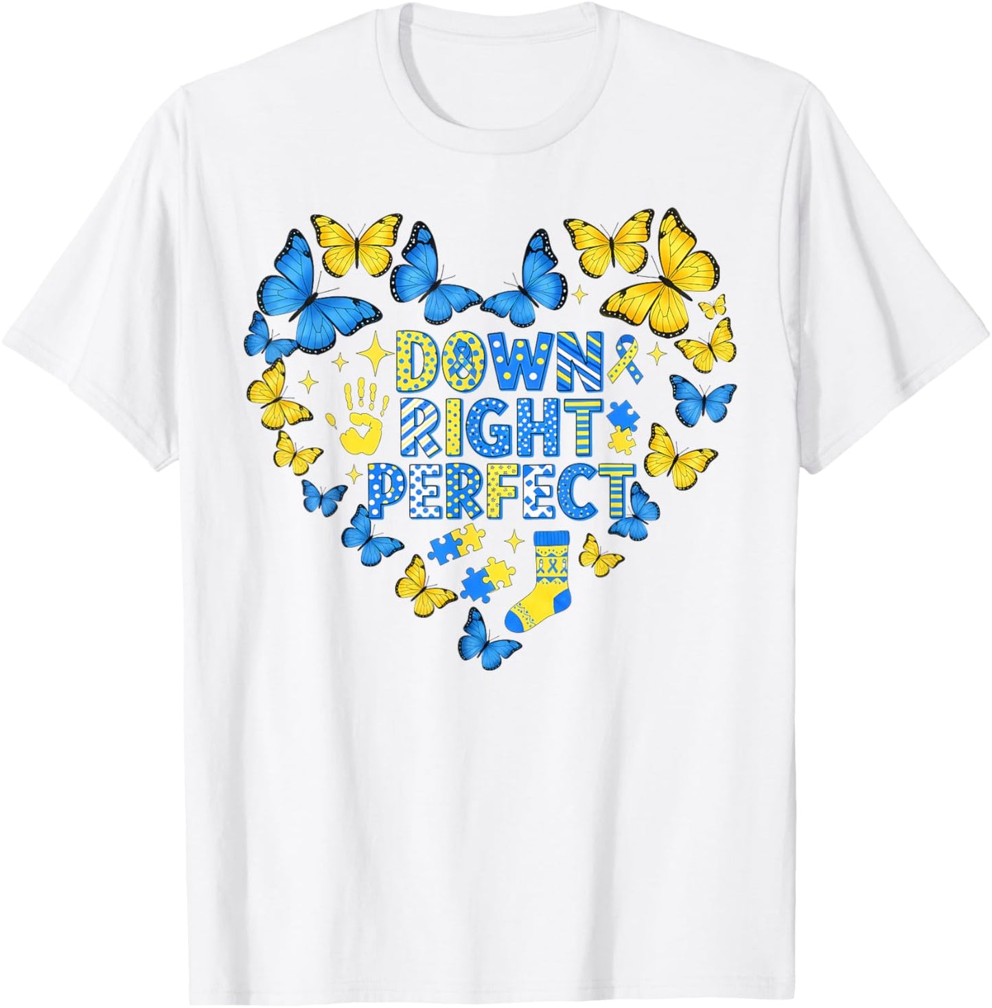 Down Right Perfect Butterflies World Down Syndrome Awareness T-Shirt - T-Shirt | White