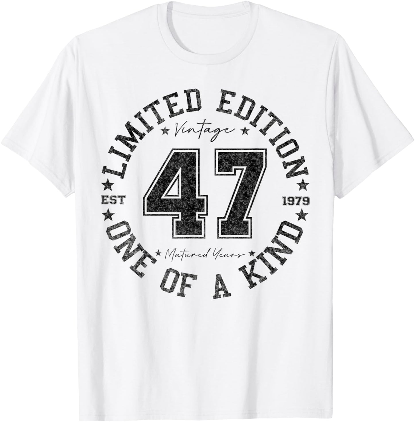 47 Year Old Gifts Vintage 1979 Limited Edition 47th Birthday T-Shirt - T-Shirt | White