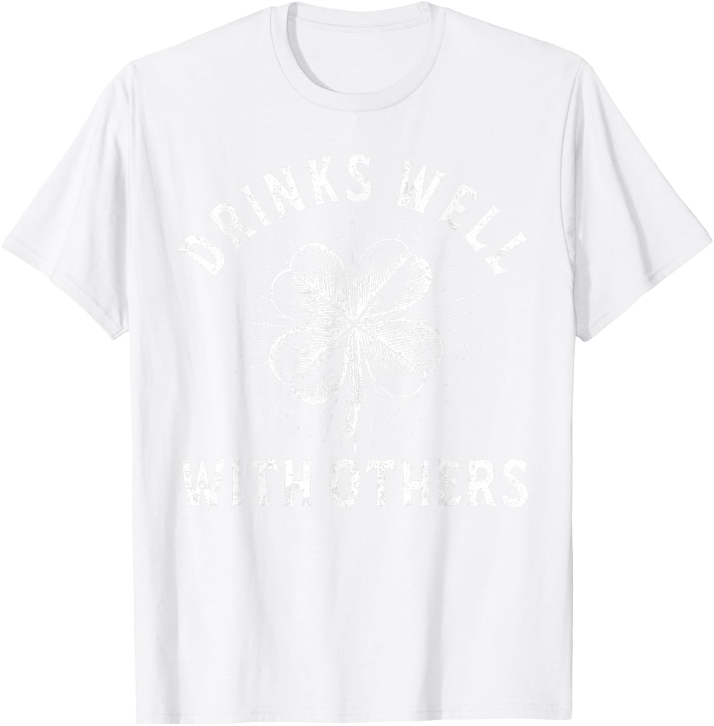 Drinks Well with Others Shamrock Patrick's Day Drinking Beer T-Shirt - T-Shirt | White