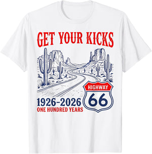 Highway 66 Get Your Kicks Centennial 1926-2026 Road Trip T-Shirt - T-Shirt | White
