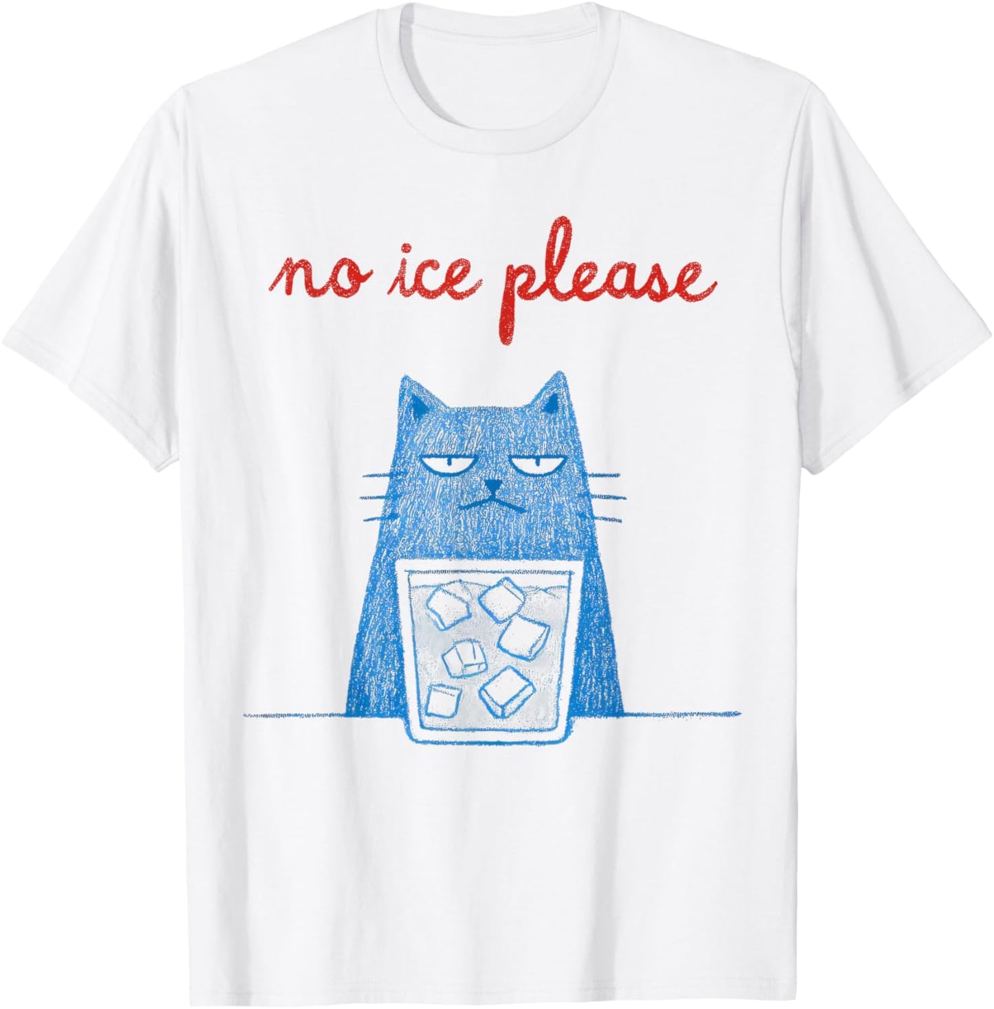 No Ice Please Cat Abolish Chinga La Migra Meme Funny T-Shirt - T-Shirt | White
