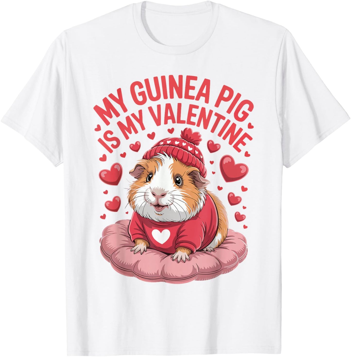 My Guinea Pig is My Valentine Cute Pet Love T-Shirt - T-Shirt | White