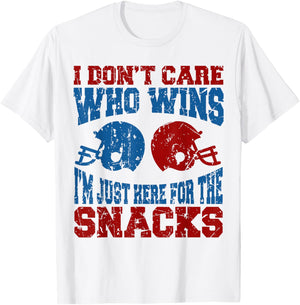 I Don't Care Who Wins I'm Just Here for The Snacks Football T-Shirt - T-Shirt | White