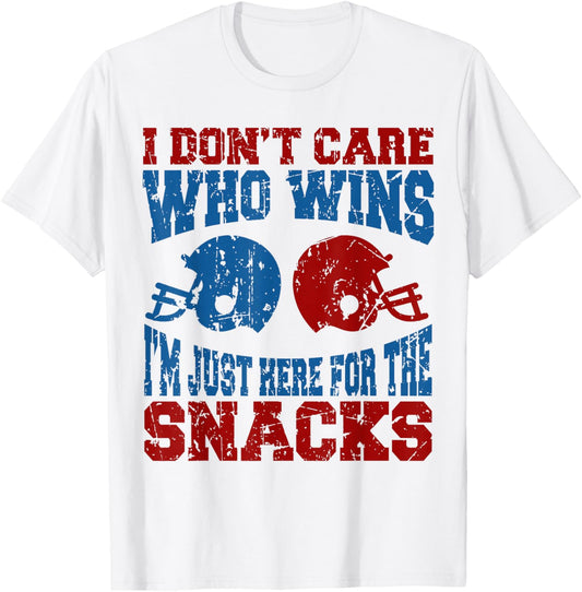 I Don't Care Who Wins I'm Just Here for The Snacks Football T-Shirt - T-Shirt | White