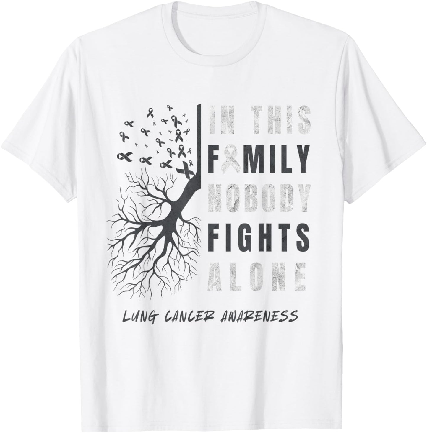 Lung Cancer Awareness Nobody Fights Alone Ribbon Lung Cancer T-Shirt - T-Shirt | White