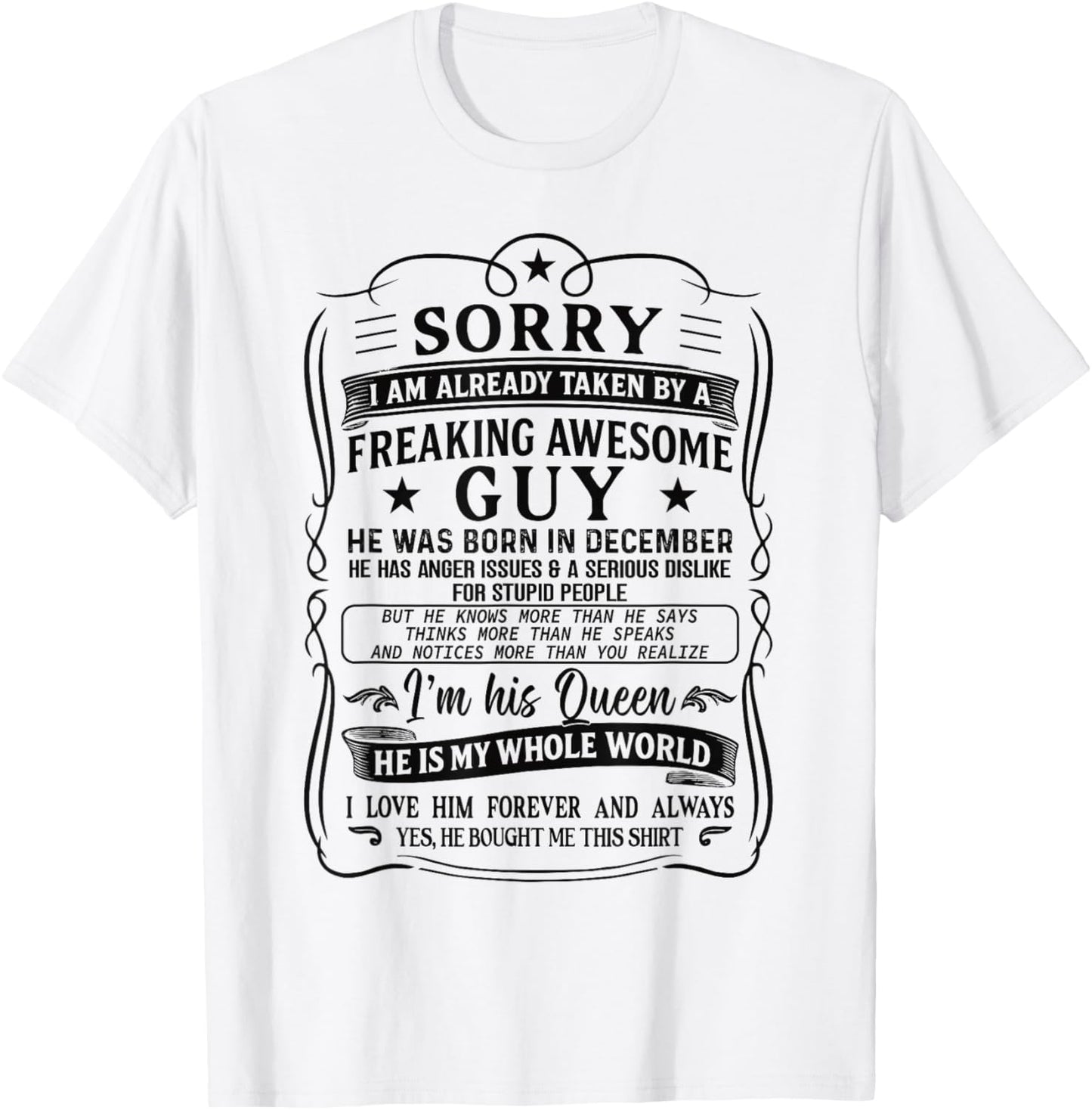 I Am Already Taken by Freaking Awesome Guy Born in December T-Shirt - T-Shirt | White