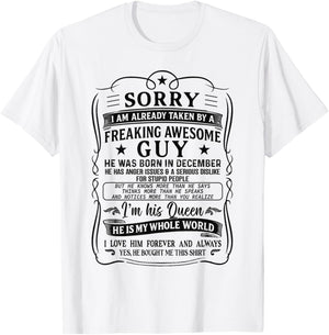 I Am Already Taken by Freaking Awesome Guy Born in December T-Shirt - T-Shirt | White