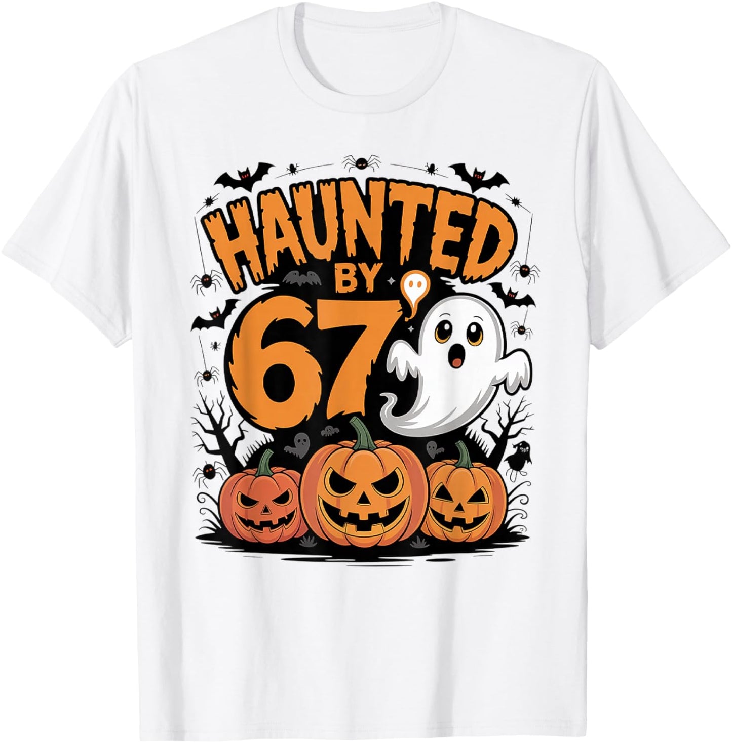 Funny Ghost Bat Pumpkin Halloween - Haunted by 67 T-Shirt - T-Shirt | White