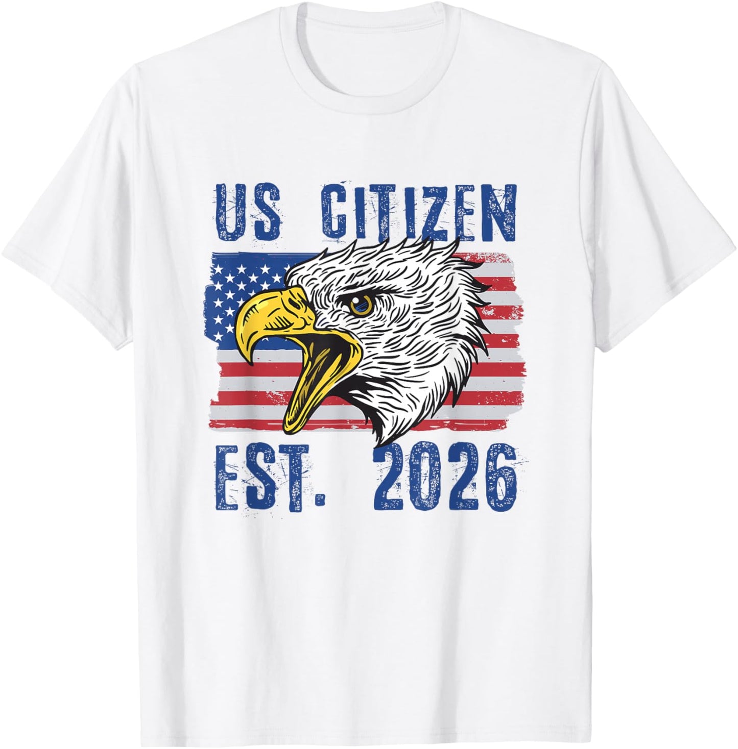 US Citizen Est. 2026 Citizenship New USA Citizen T-Shirt - T-Shirt | White