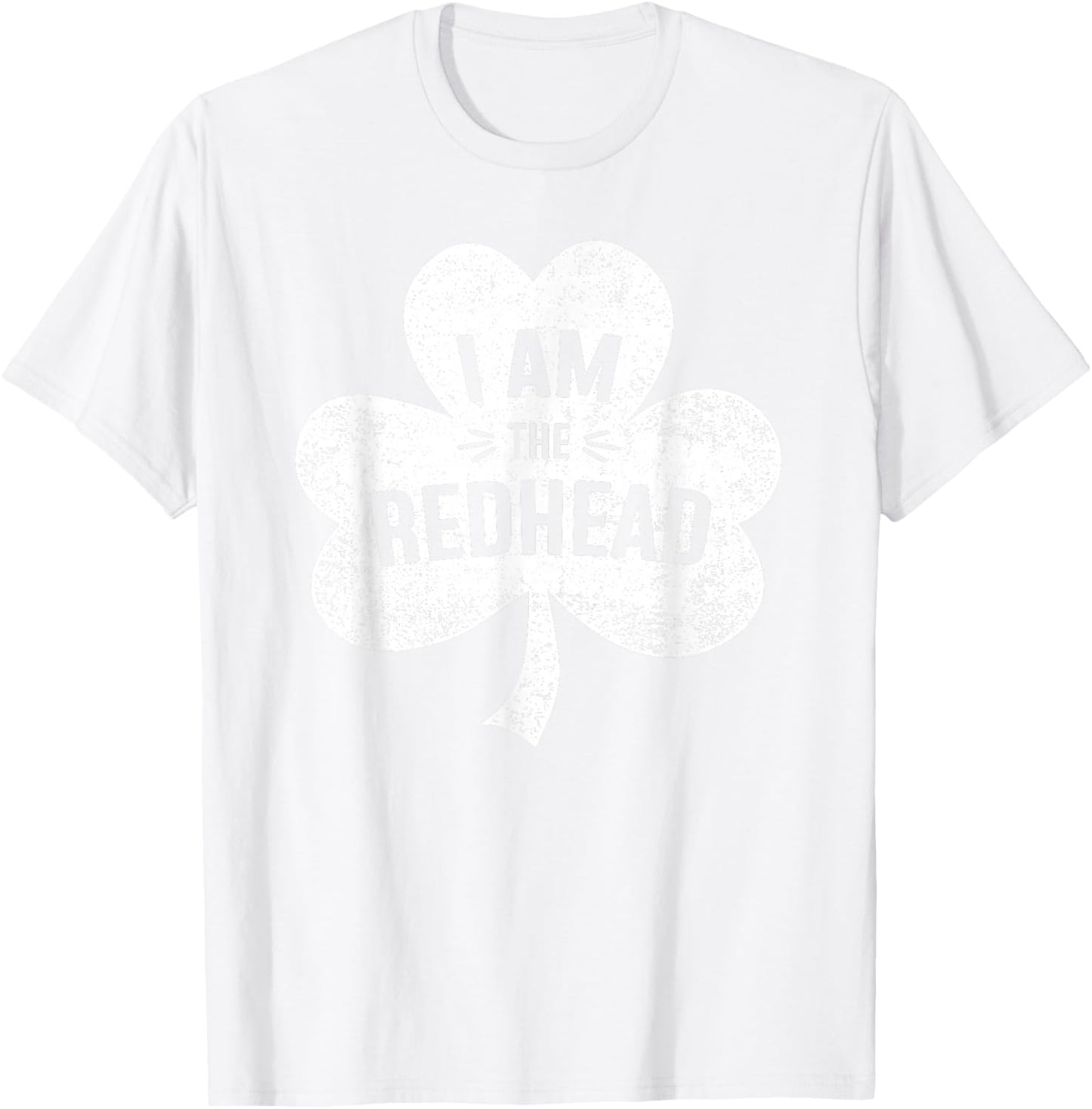 I Am The Redhead Dibs on The Redhead Funny St Patricks Day T-Shirt - T-Shirt | White