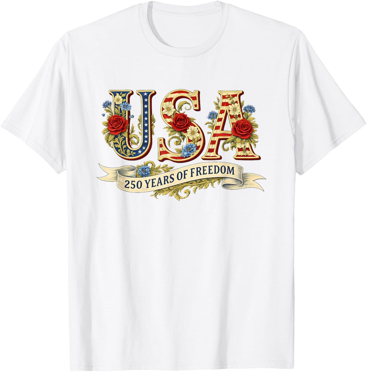 USA 250 Years of Freedom 1776 2026 America 250th Anniversary T-Shirt - T-Shirt | White