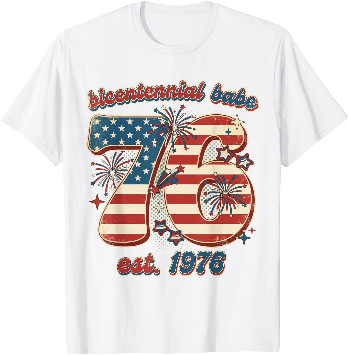 Bicentennial Babe 50th Birthday Women Vintage 1976 Flag T-Shirt - T-Shirt | White