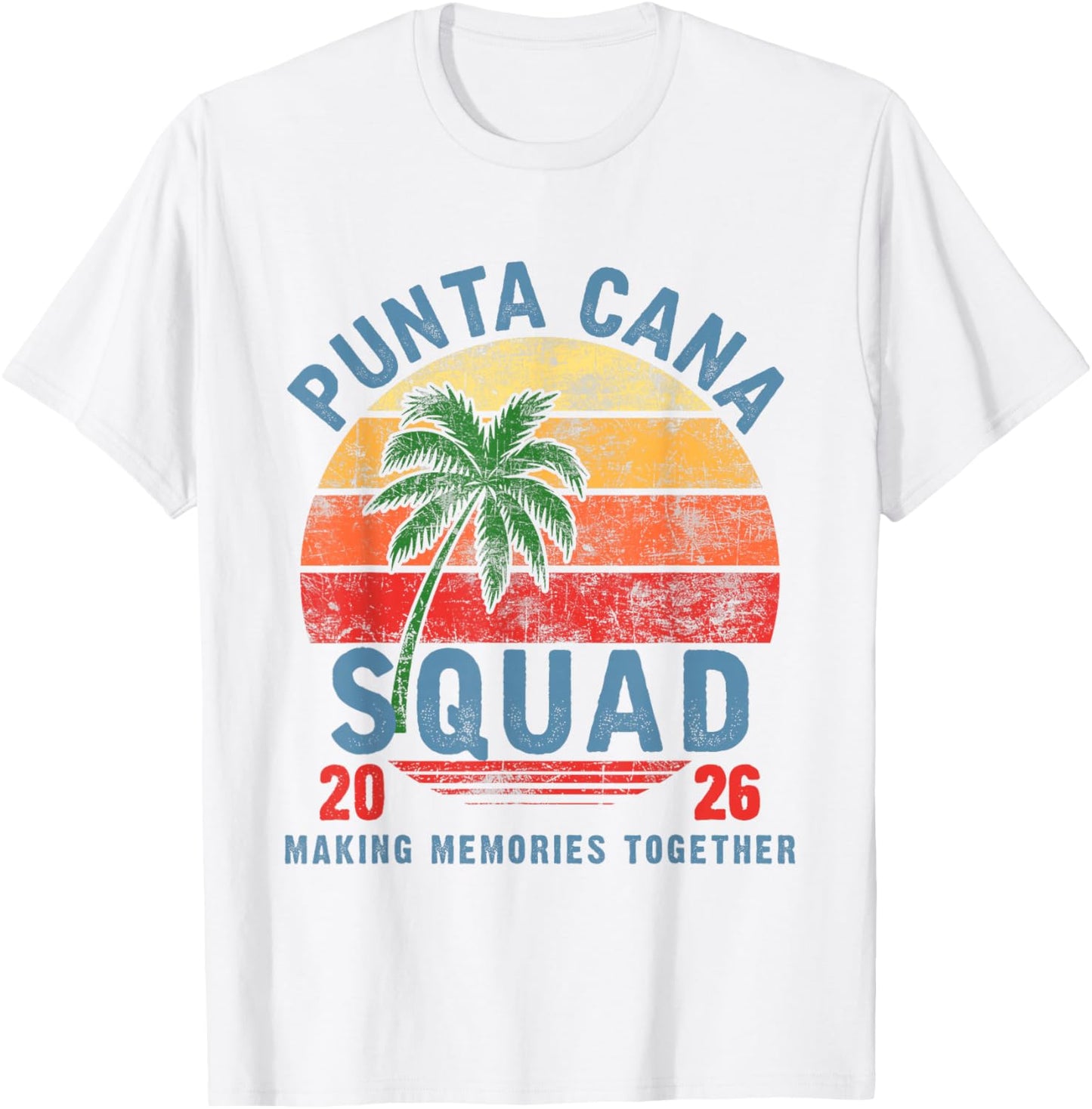 Punta Cana Squad 2026 Funny Groovy Reunion Friends Trip T-Shirt - T-Shirt | White