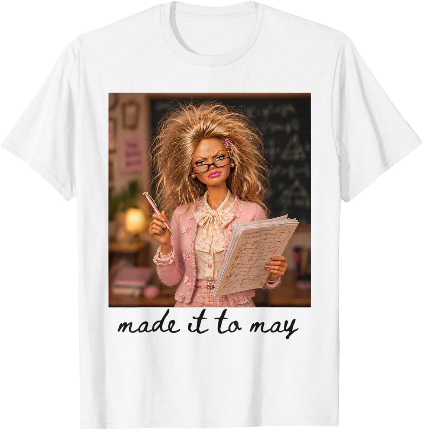 Funny Made It to May Teacher Student Last Day of School Meme T-Shirt - T-Shirt | White