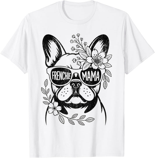 Funny French Bulldog Mom Cute Frenchie Mama for Dog Lover T-Shirt - T-Shirt | White