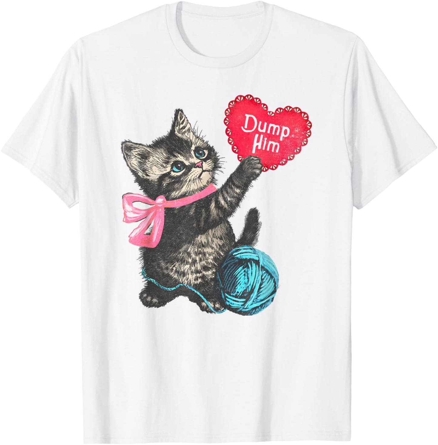Trendy Apparel Valentine's Day Dump Him Cute Kitten with Bow T-Shirt - T-Shirt | White