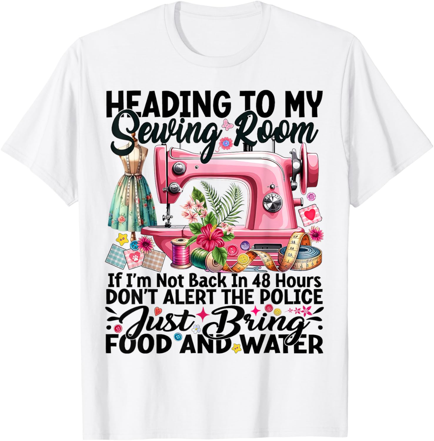Cute Quilting Quilter Sewer Sewing Heading to My Sewing Room T-Shirt - T-Shirt | White