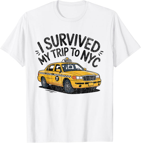 I Survived My Trip to NYC T-Shirt - T-Shirt | White