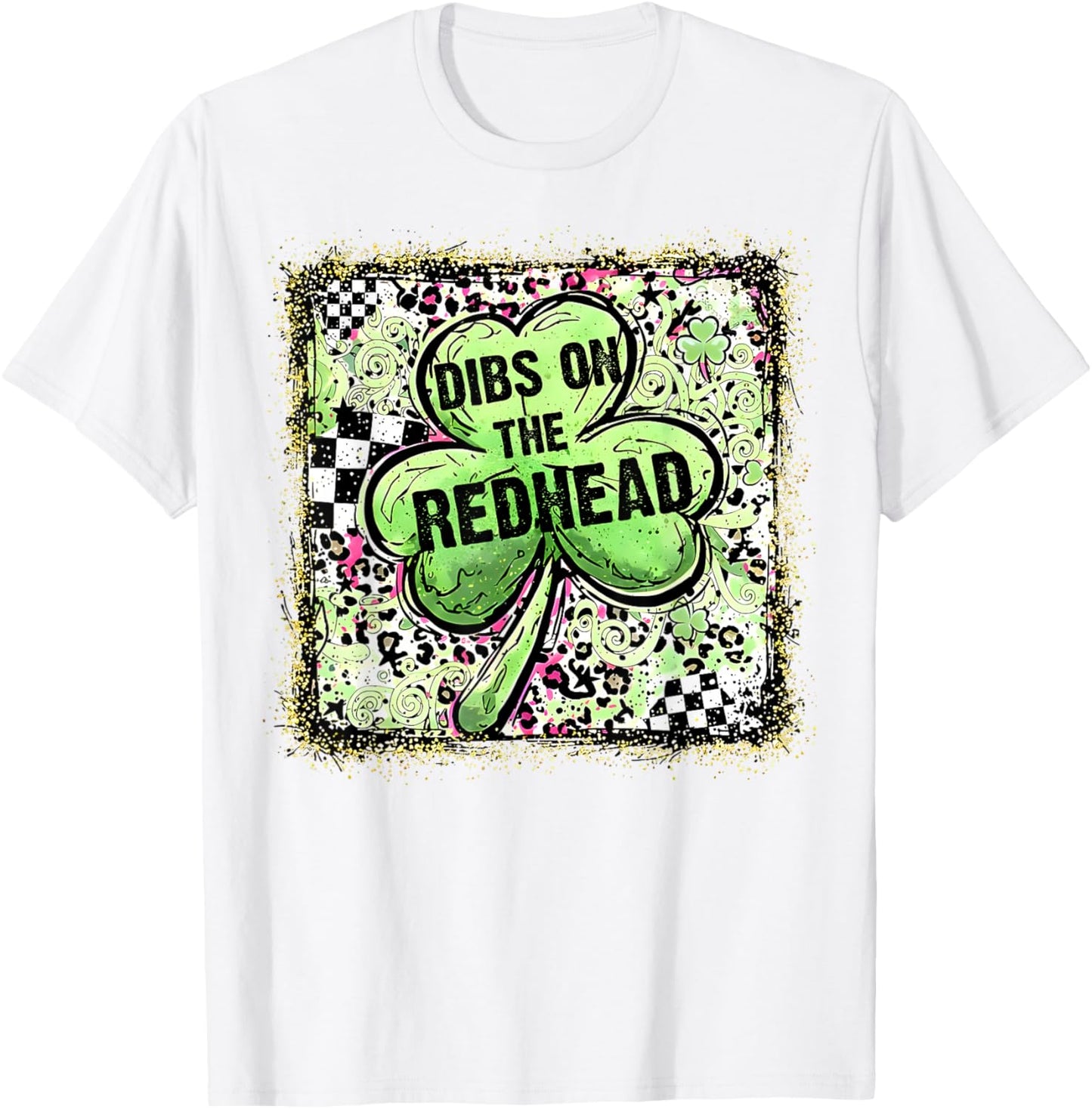 Dibs On The Redhead Leopard Shamrock Irish St Patricks Day T-Shirt - T-Shirt | White
