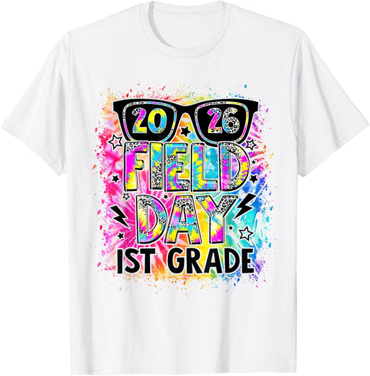 Field Day 2026 1st Grade Field Day Fun Day Teacher Kids T-Shirt - T-Shirt | White