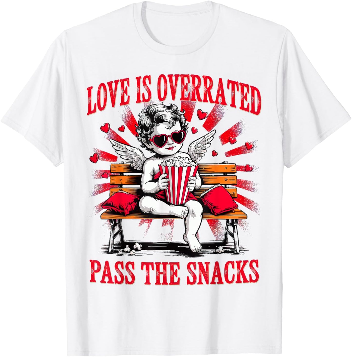 Love is Overrated Pass The Snacks Valentines T-Shirt - T-Shirt | White