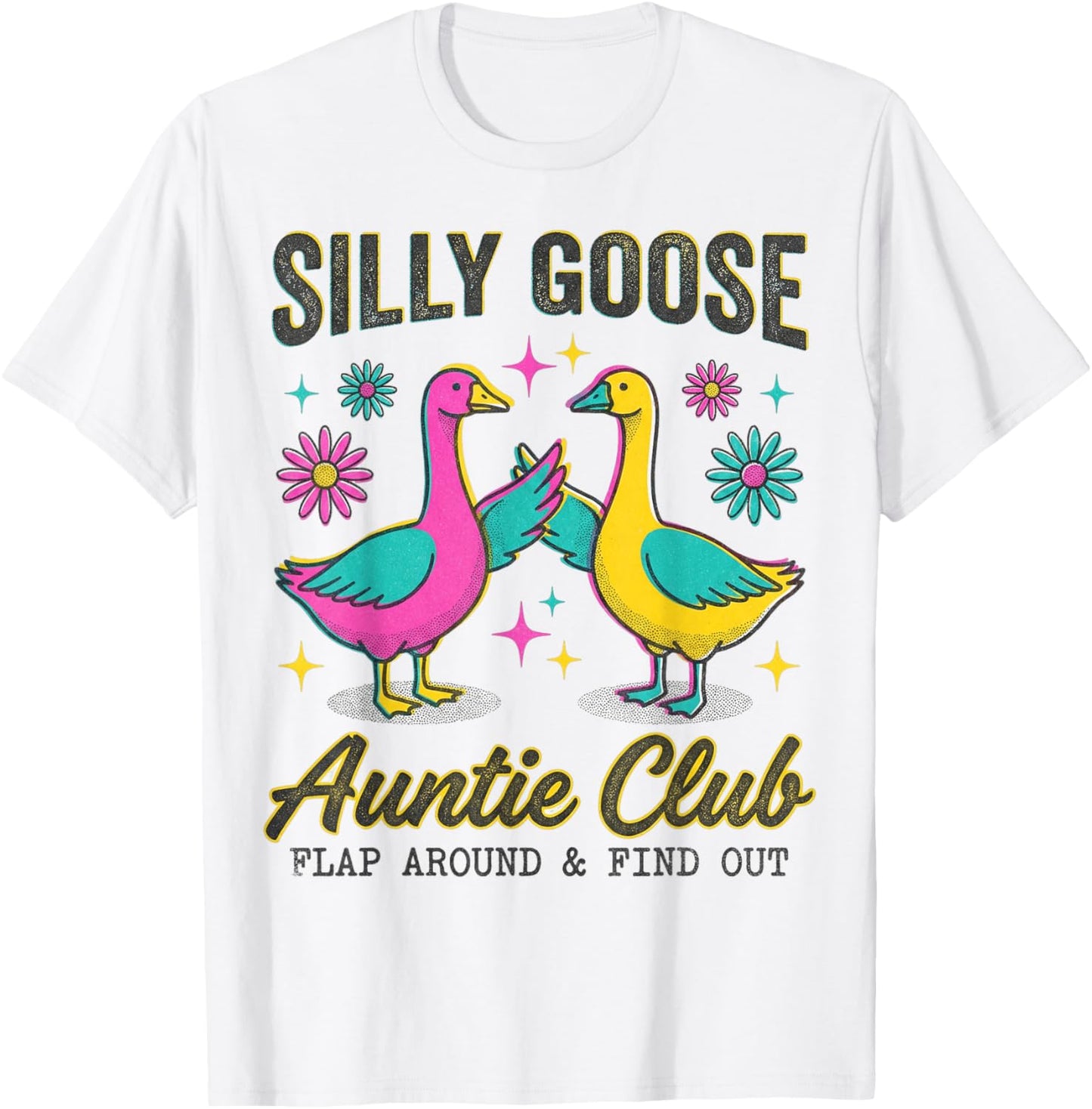 Auntie Aunt Silly Goose Silly Goose Auntie Club Mother’s Day T-Shirt - T-Shirt | White