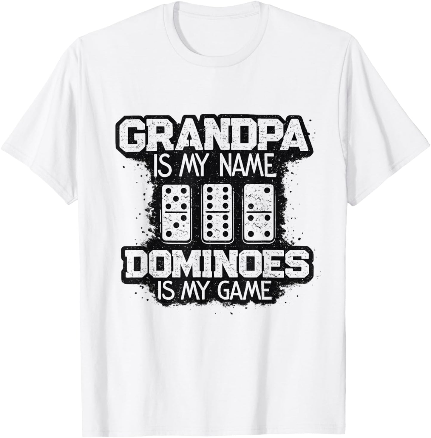 Grandpa is My Name Dominoes is My Game Domino Grandpa Gifts T-Shirt - T-Shirt | White