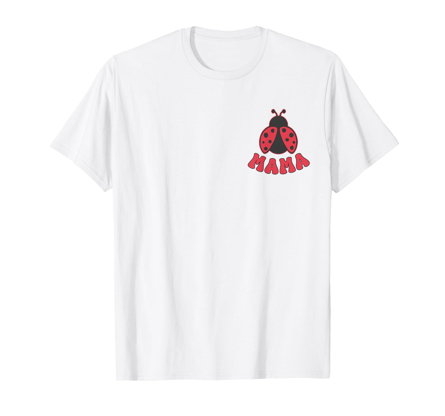 Mama Ladybug First Birthday Girl Family Matching Party T-Shirt