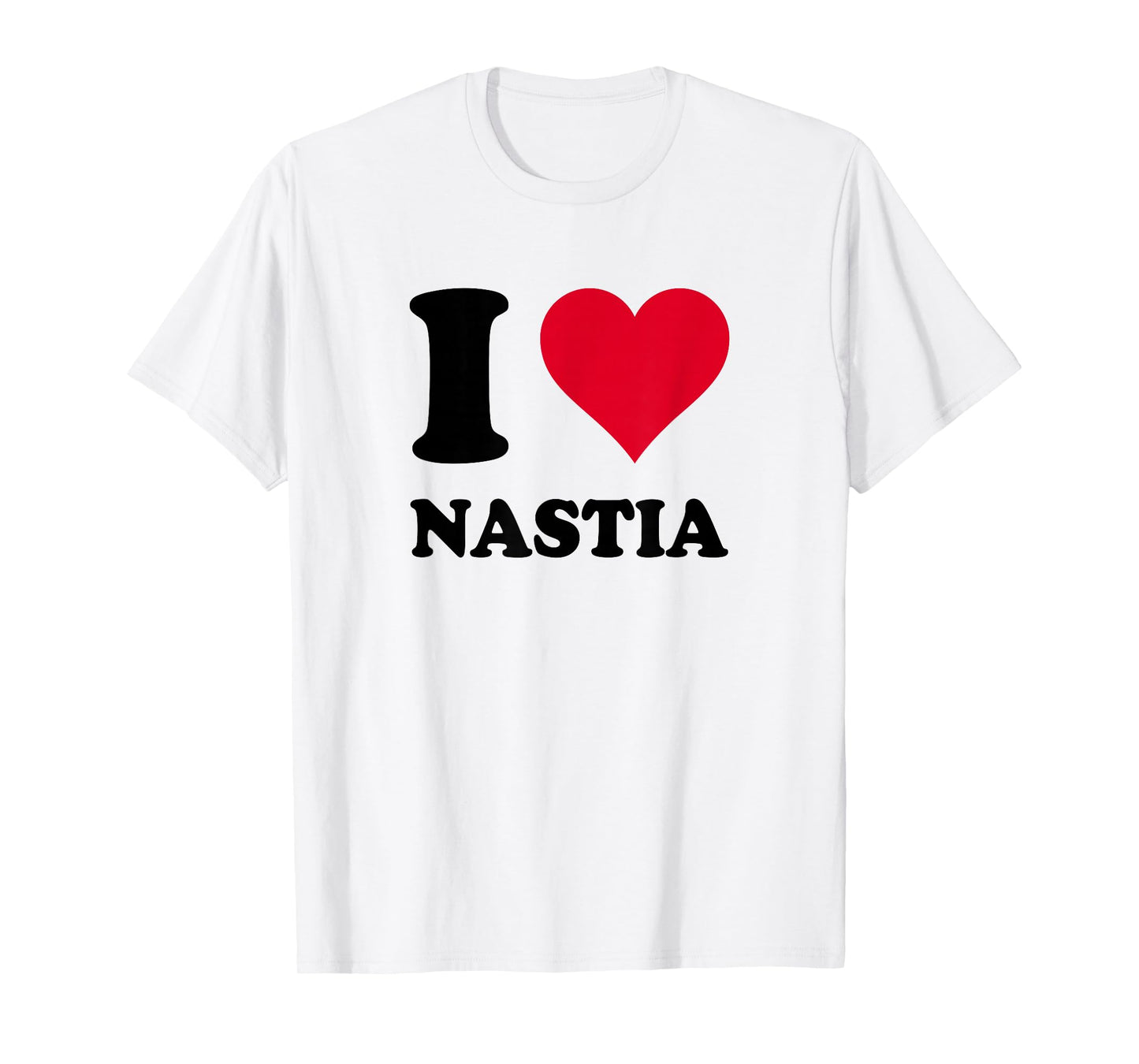 I Love Nastia T-Shirt