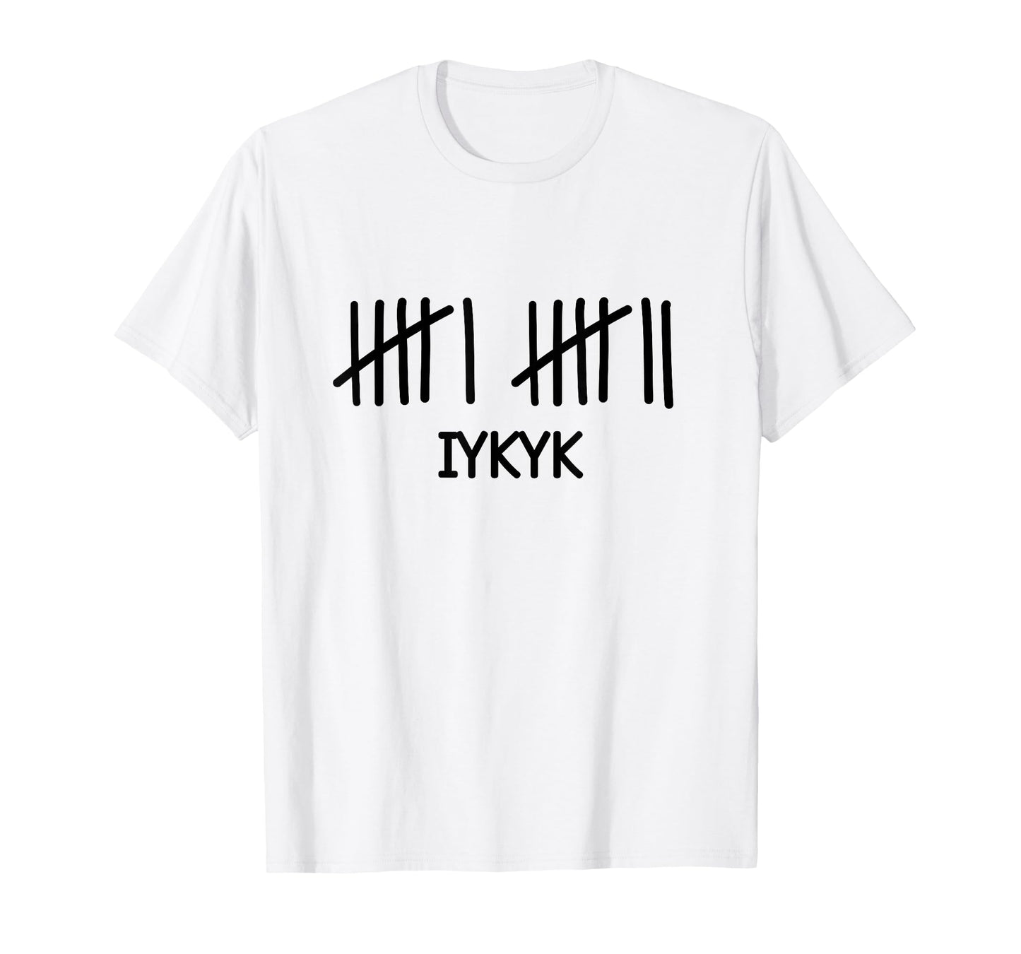 Funny Six Seven 6 7 Tally Marks Math Numbers Meme IYKYK 67 T-Shirt