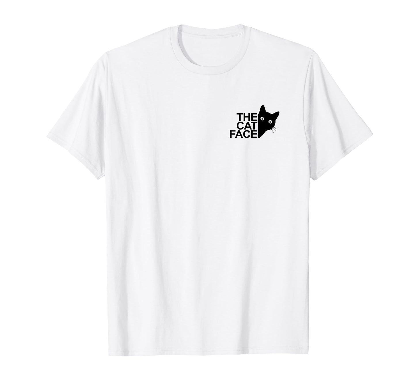 The Cat Face Funny Design Women Men Girl Boy Cute Kitty T-Shirt