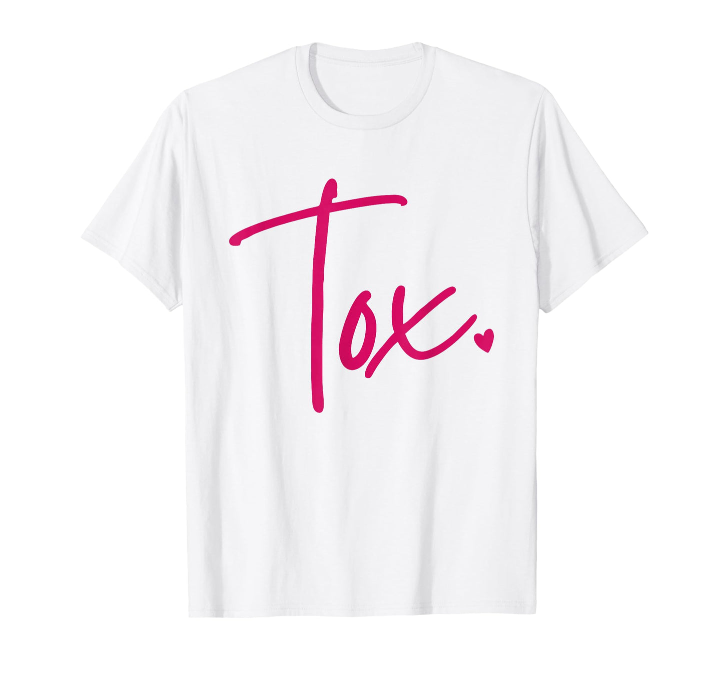 Aesthetic Nurse Injector Tox Valentines Botox Filler Dysport T-Shirt