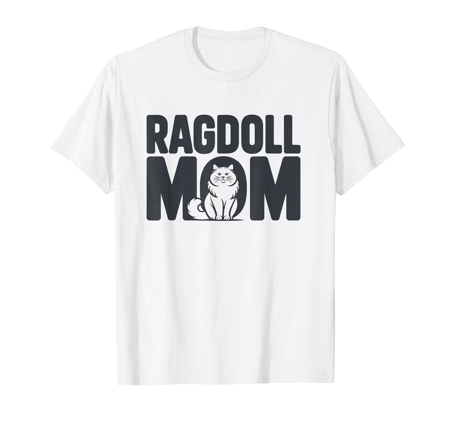 Trendy Ragdoll Cat Mom Design for Kitten Lovers T-Shirt