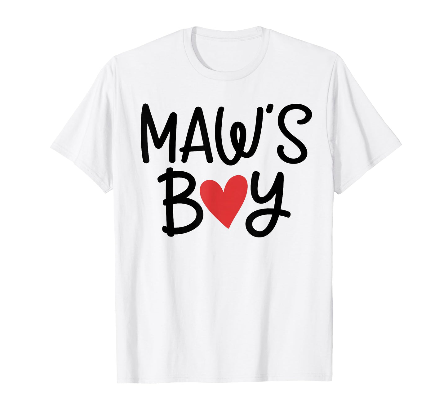 Maw’S Boy Favorite Child Grandma Funny Mothers Day T-Shirt