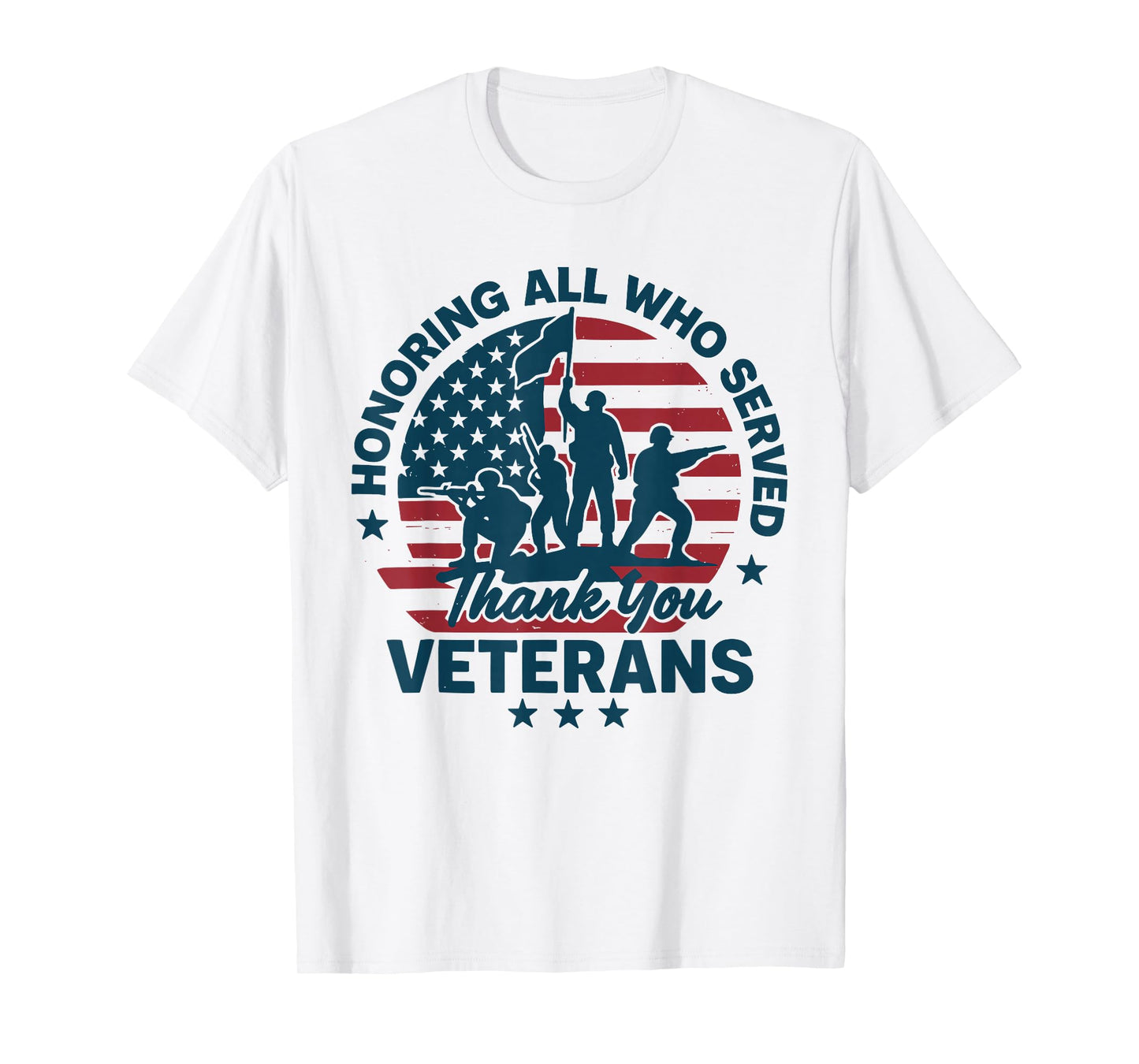 Honoring All Who Served Thank You Veterans Day T-Shirt