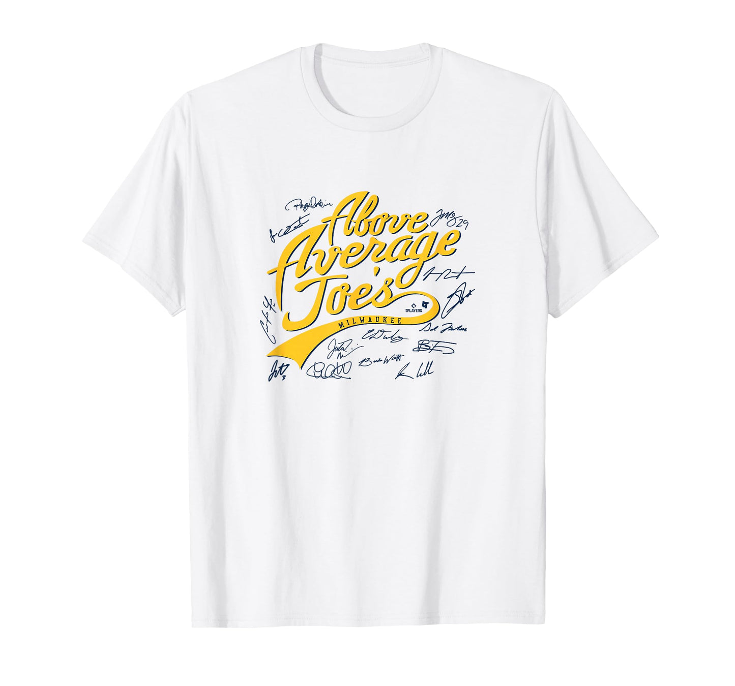 The Above Average Joes - Milwaukee Baseball T-Shirt