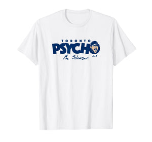 Max Scherzer - Psycho - Toronto Baseball T-Shirt